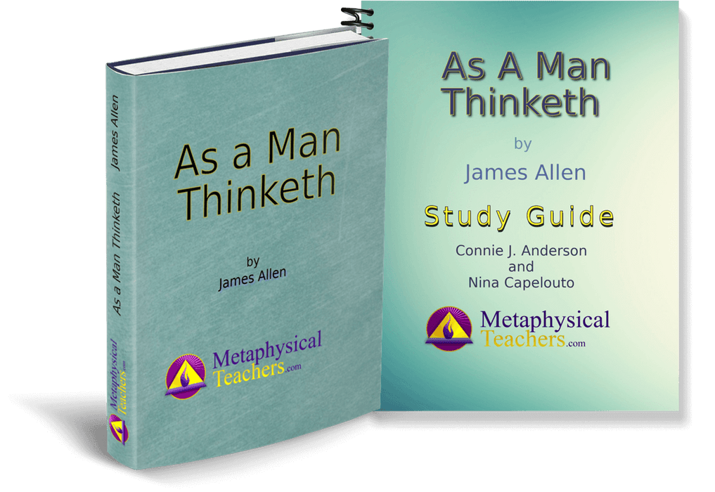 "As a Man Thinketh Set - Ebook and Study Guide by James Allen, Metaphysical Teachers Edition"